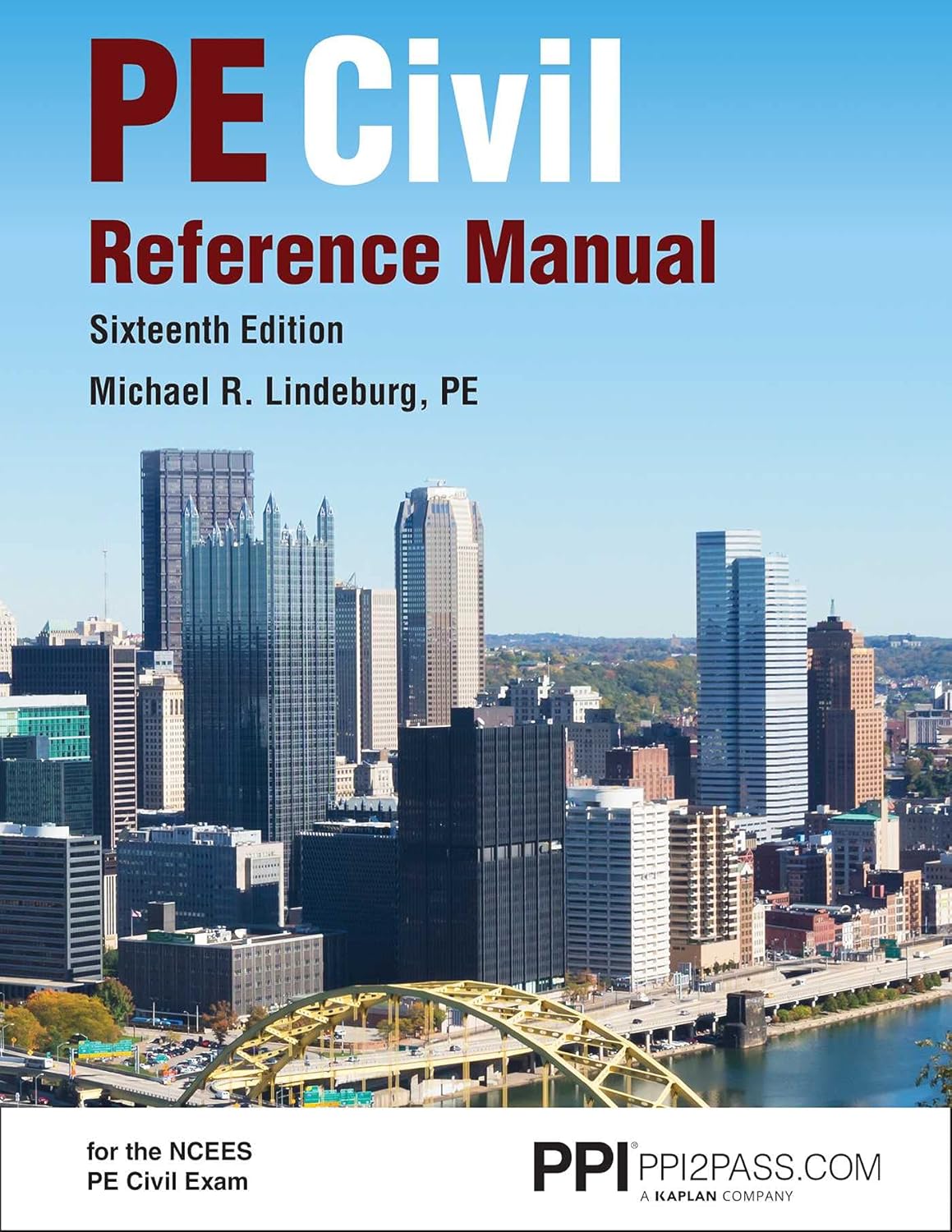 PPI PE Civil Reference Manual 16th Edition A Comprehensive Review for the NCEES PE Exam