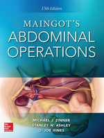 Maingot's Abdominal Operations, 13th edition