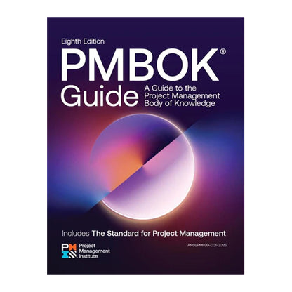 A Guide to the Project Management Body of Knowledge (PMBOK® Guide) ― Eighth Edition and The Standard for Project Management