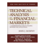 Technical Analysis of the Financial Markets: A Comprehensive Guide to Trading Methods and Applications